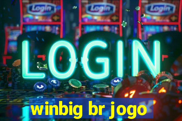winbig br jogo